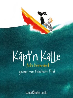 cover image of Käpt'n Kalle (Autorisierte Lesefassung mit Musik)
